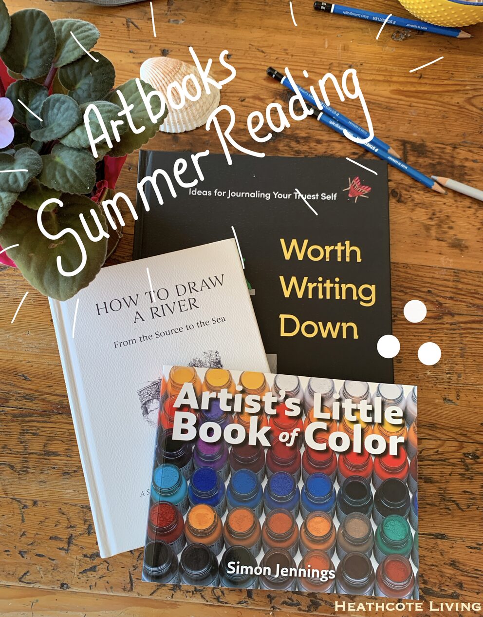 Top 3 Art Books I’m Reading This Summer as a Hobby Artist